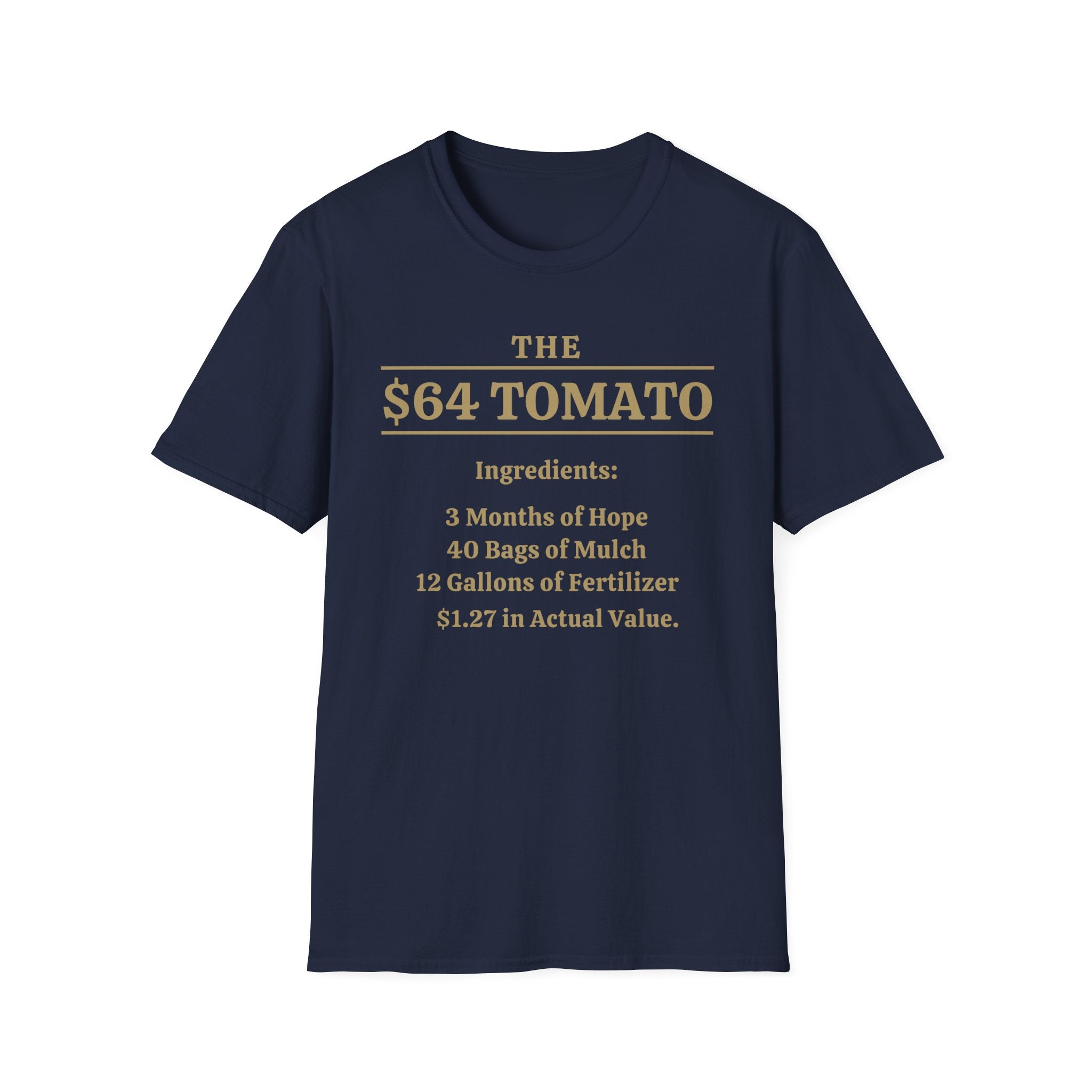 The $64 Tomato T-Shirt