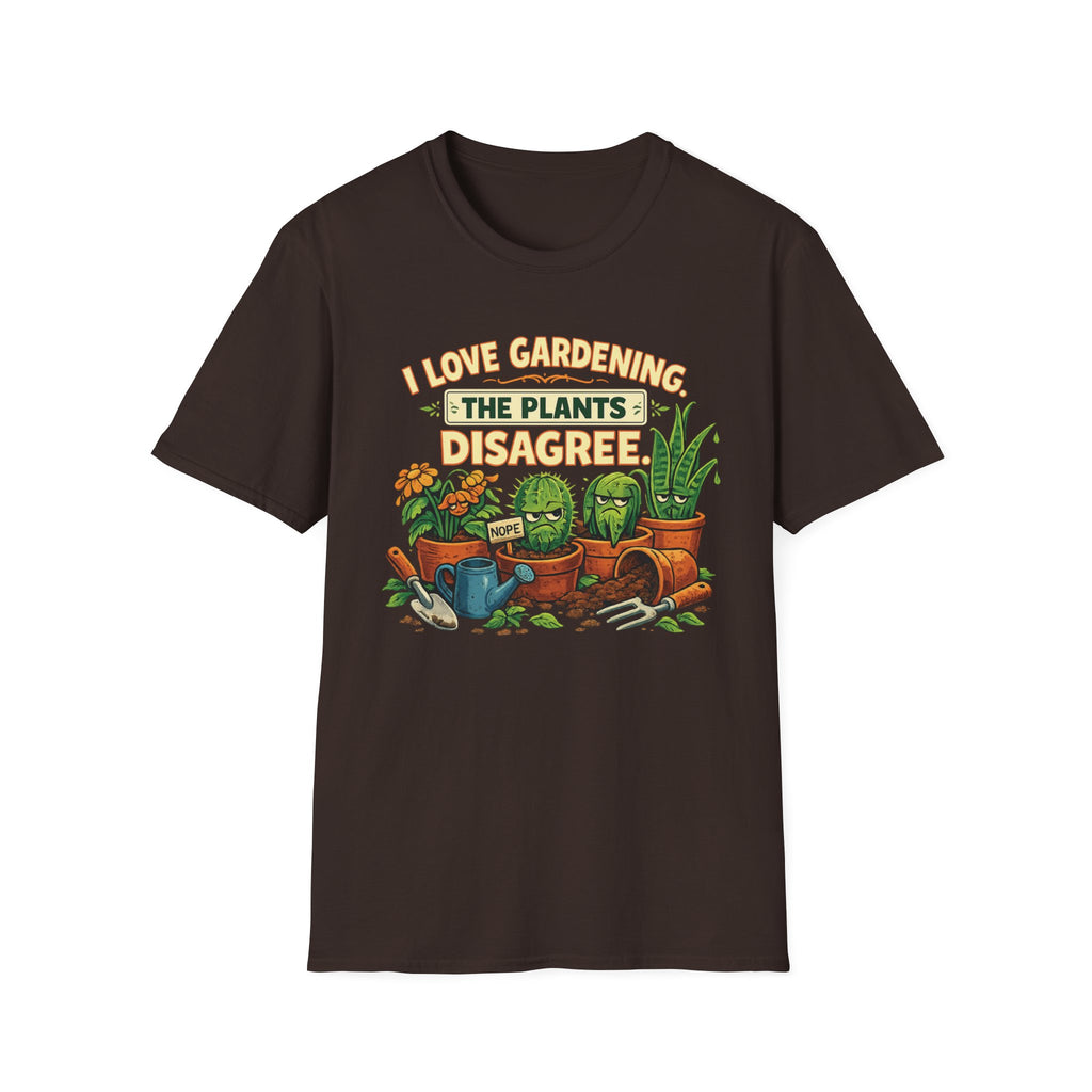 I Love Gardening. The Plants Disagree - Vintage Style T-Shirt