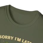 Sorry I’m Late, I Was Talking to My Plants T-Shirt