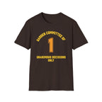 Garden Committee of One Shirt – Unanimous Decisions Only T-Shirt