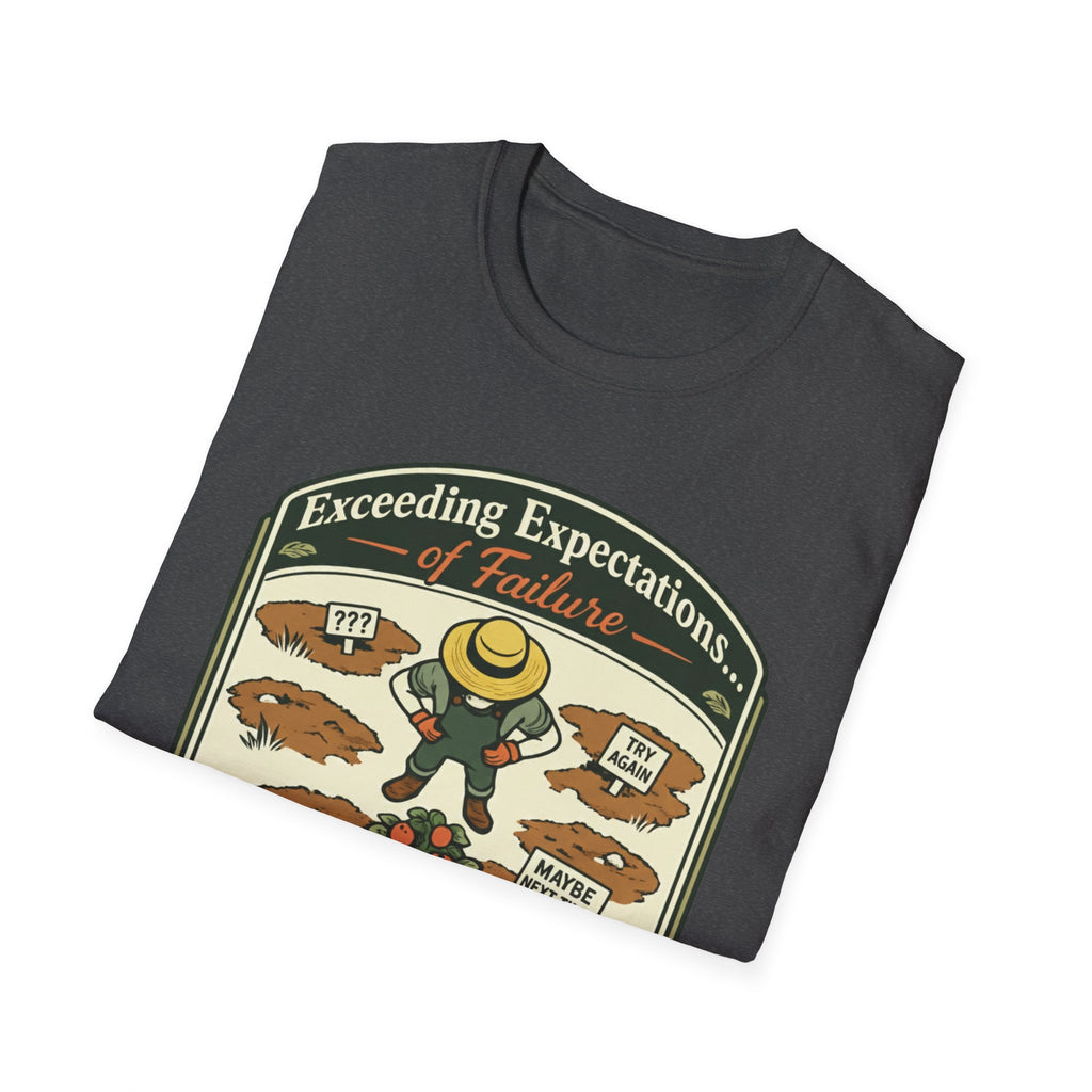 Exceeding Expectations of Failure – Department of Accidental Botany T-Shirt