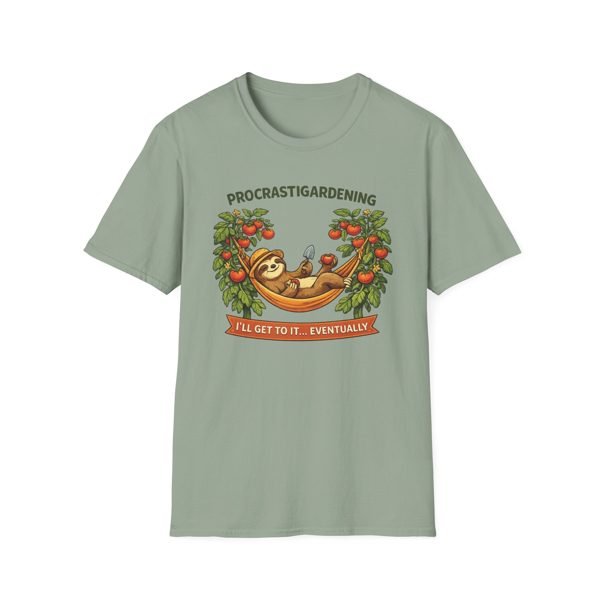 Procrastigardening I’ll Get to It Eventually T-Shirt