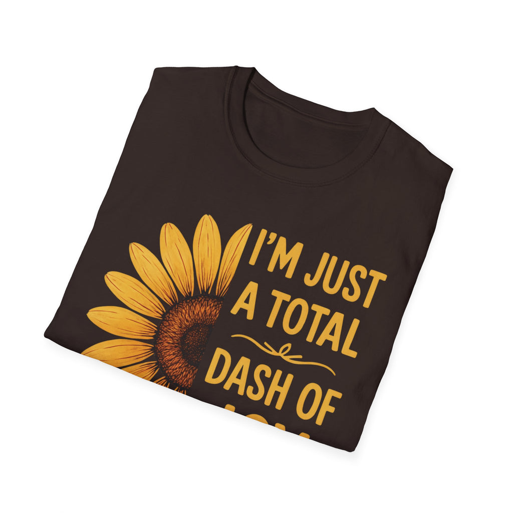I’m Just a Total Dash of Joy Sunflower T-Shirt