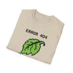 Error 404 Green Thumb Not Found T-Shirt