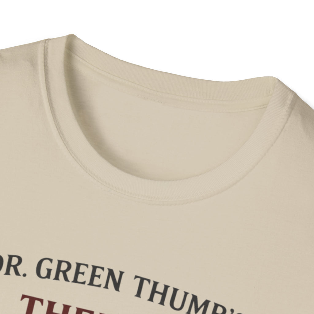 Dr. Green Thumb's Therapy Gardening T-Shirt