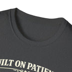 Built on Patience, Harvested with Care T-Shirt
