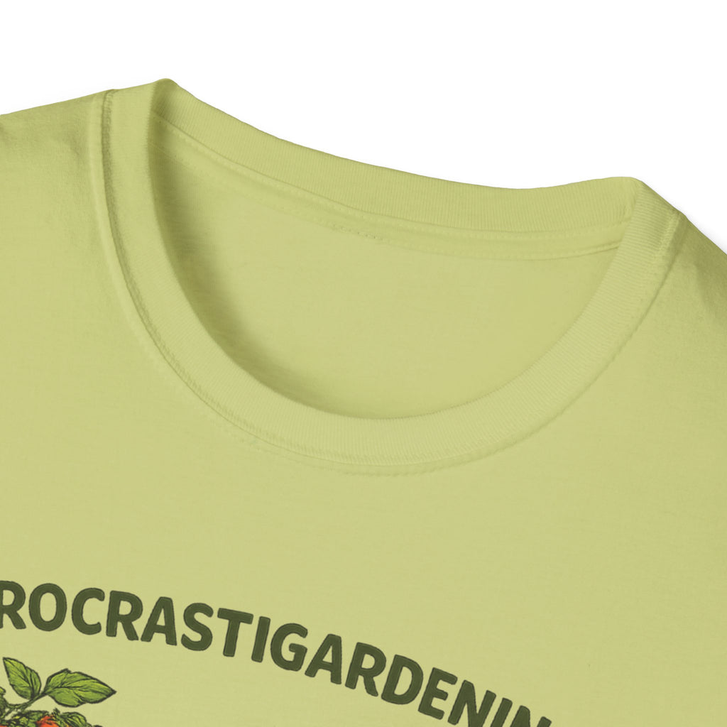 Procrastigardening I’ll Get to It Eventually T-Shirt