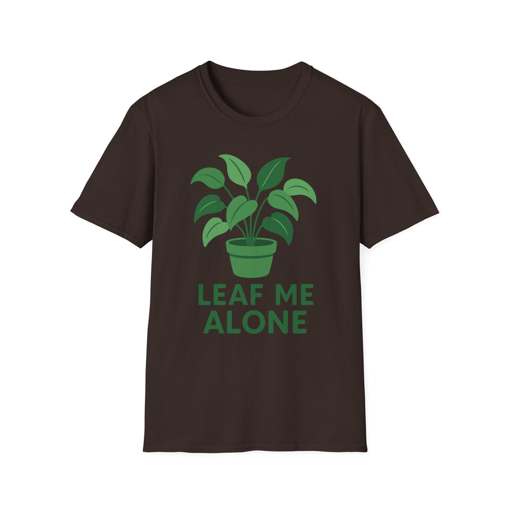 Leaf Me Alone T-Shirt