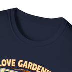 I Love Gardening. The Plants Disagree - Vintage Style T-Shirt