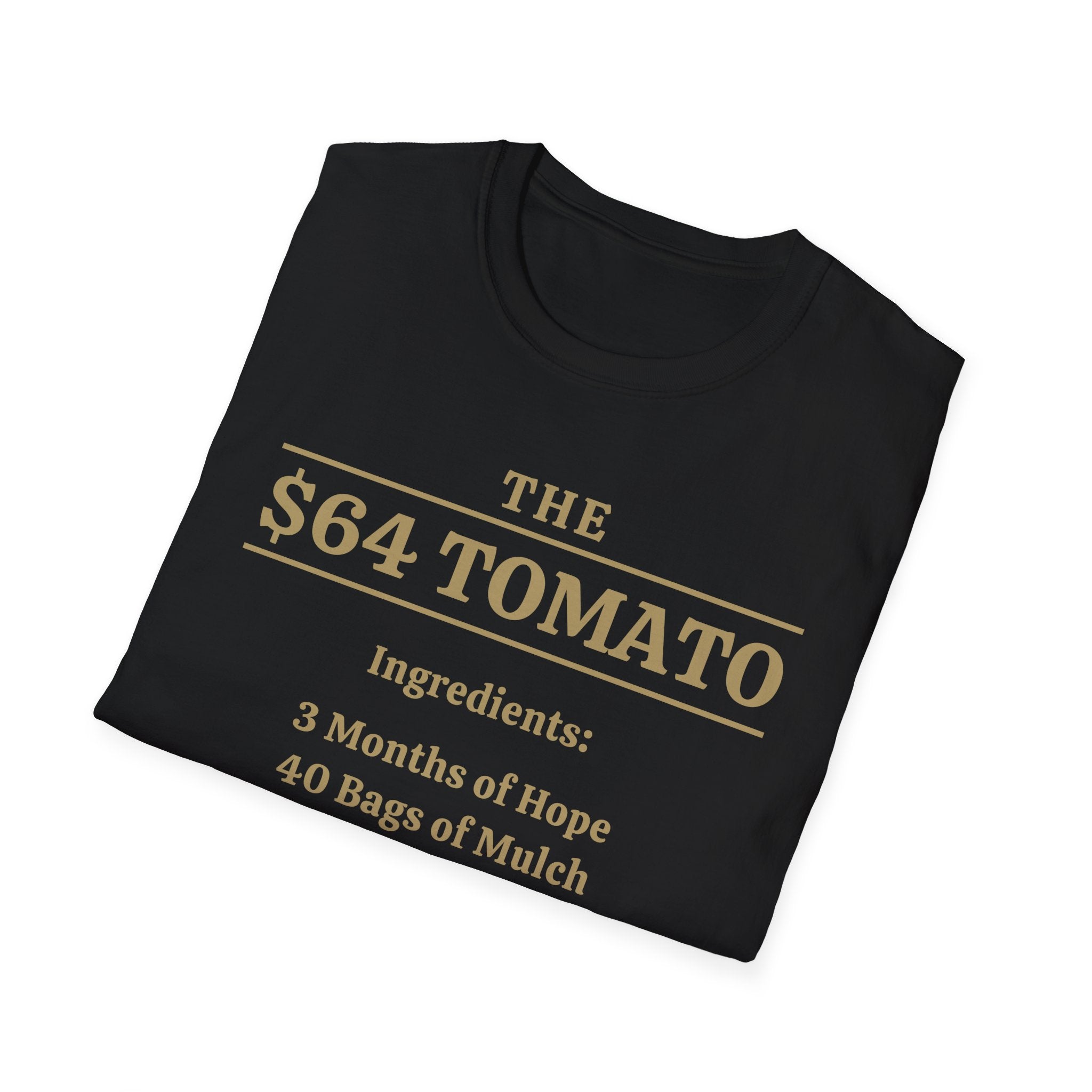 The $64 Tomato T-Shirt