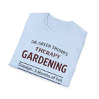 Dr. Green Thumb's Therapy Gardening T-Shirt