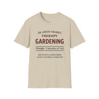 Dr. Green Thumb's Therapy Gardening T-Shirt