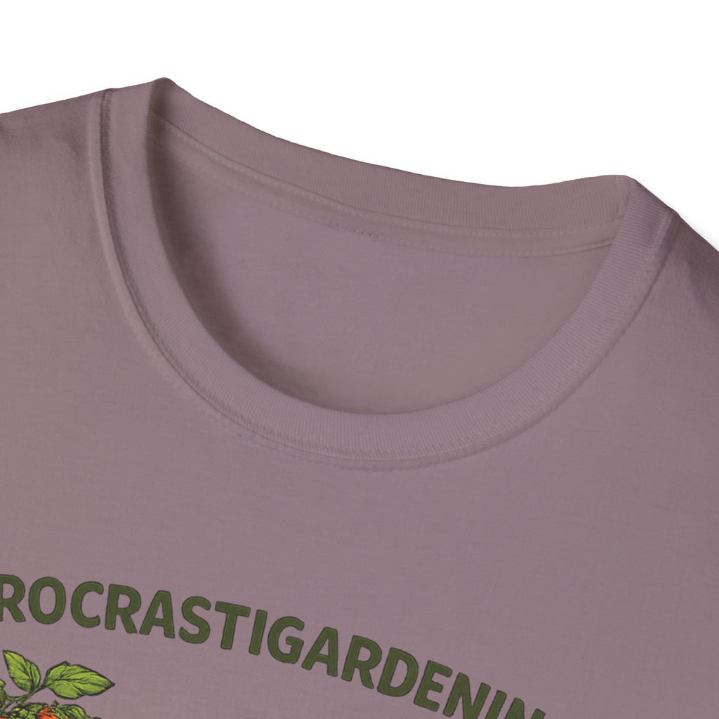 Procrastigardening I’ll Get to It Eventually T-Shirt