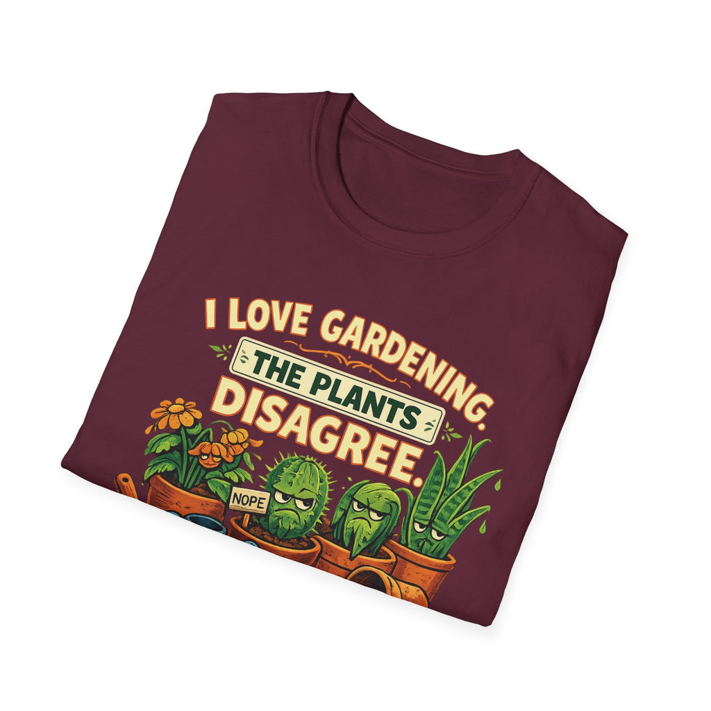 I Love Gardening. The Plants Disagree - Vintage Style T-Shirt