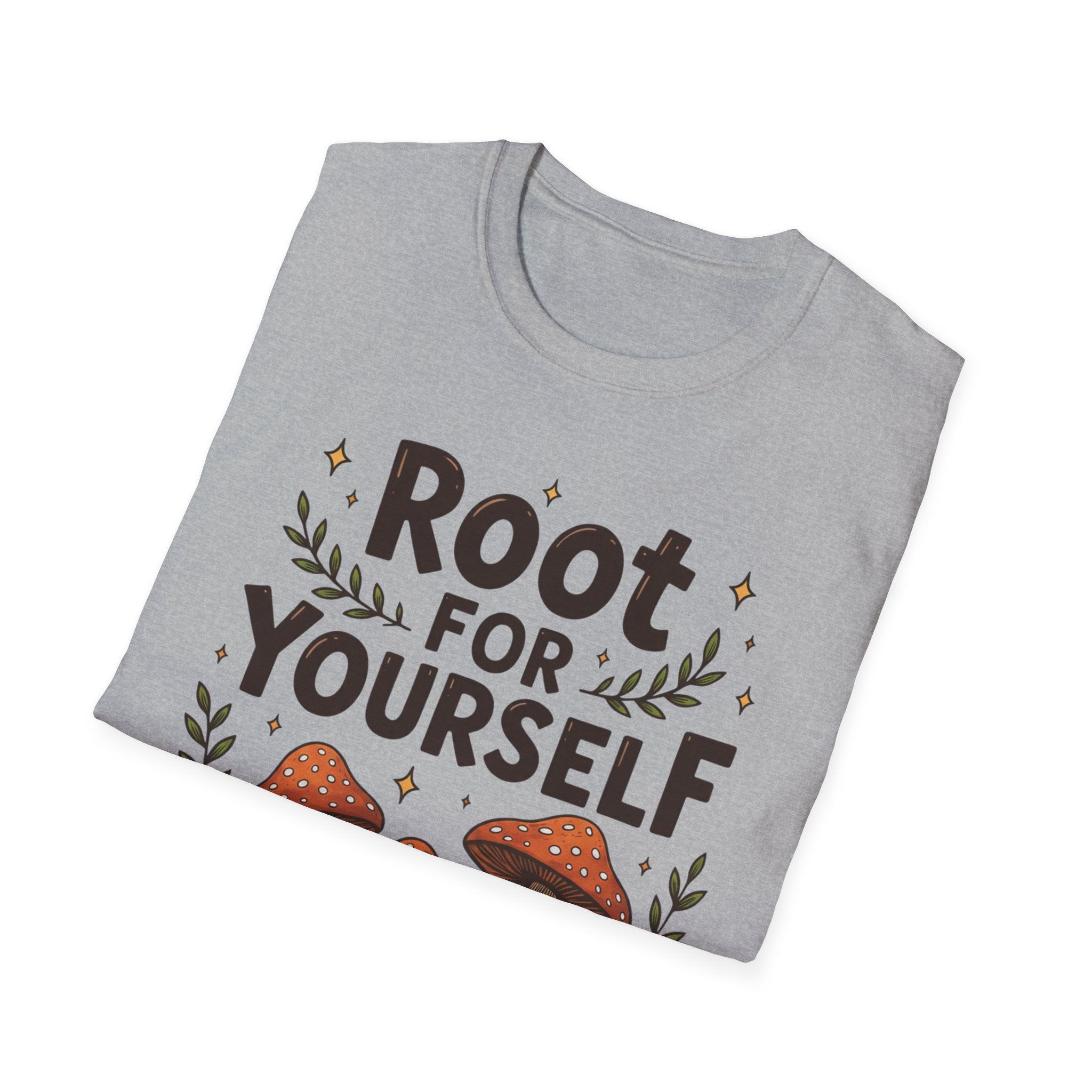 Root For Yourself T-Shirt