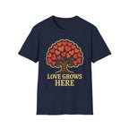 Love Grows Here T-Shirt