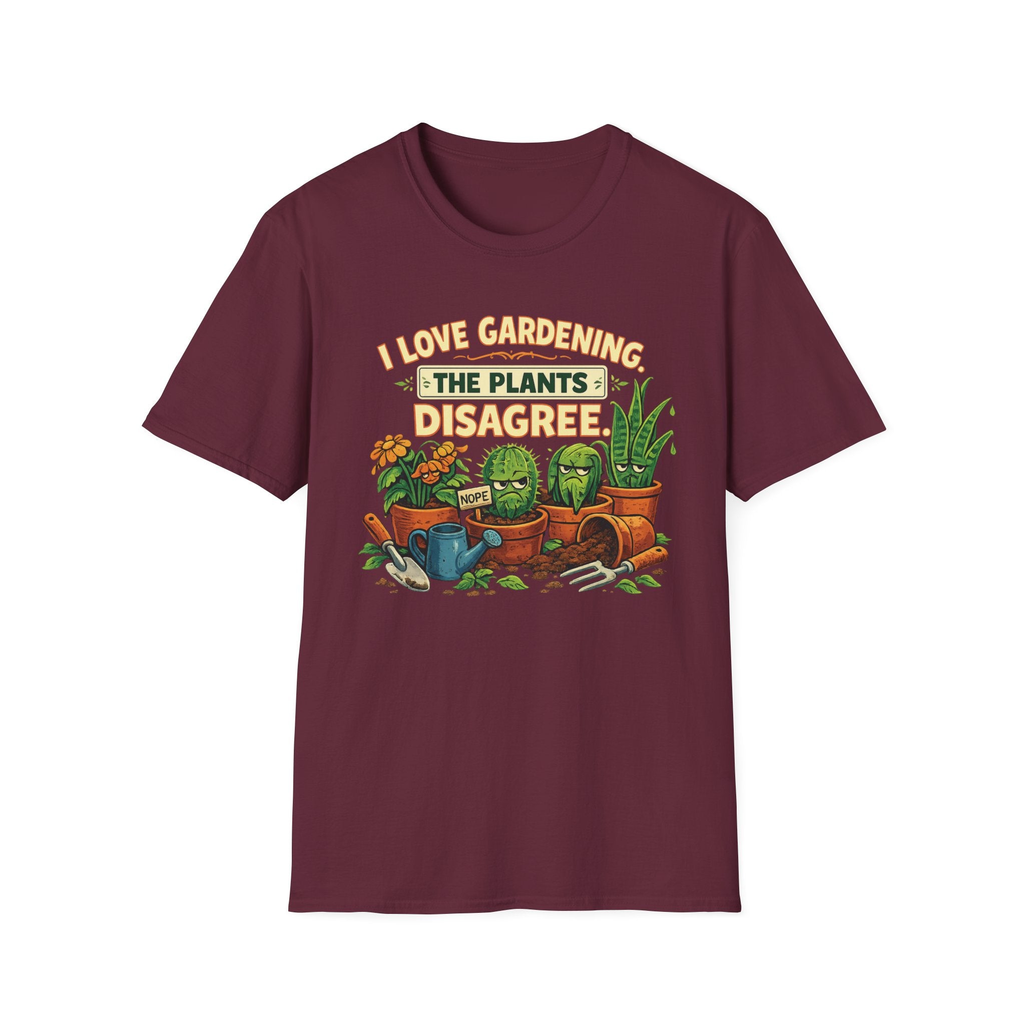 I Love Gardening. The Plants Disagree - Vintage Style T-Shirt