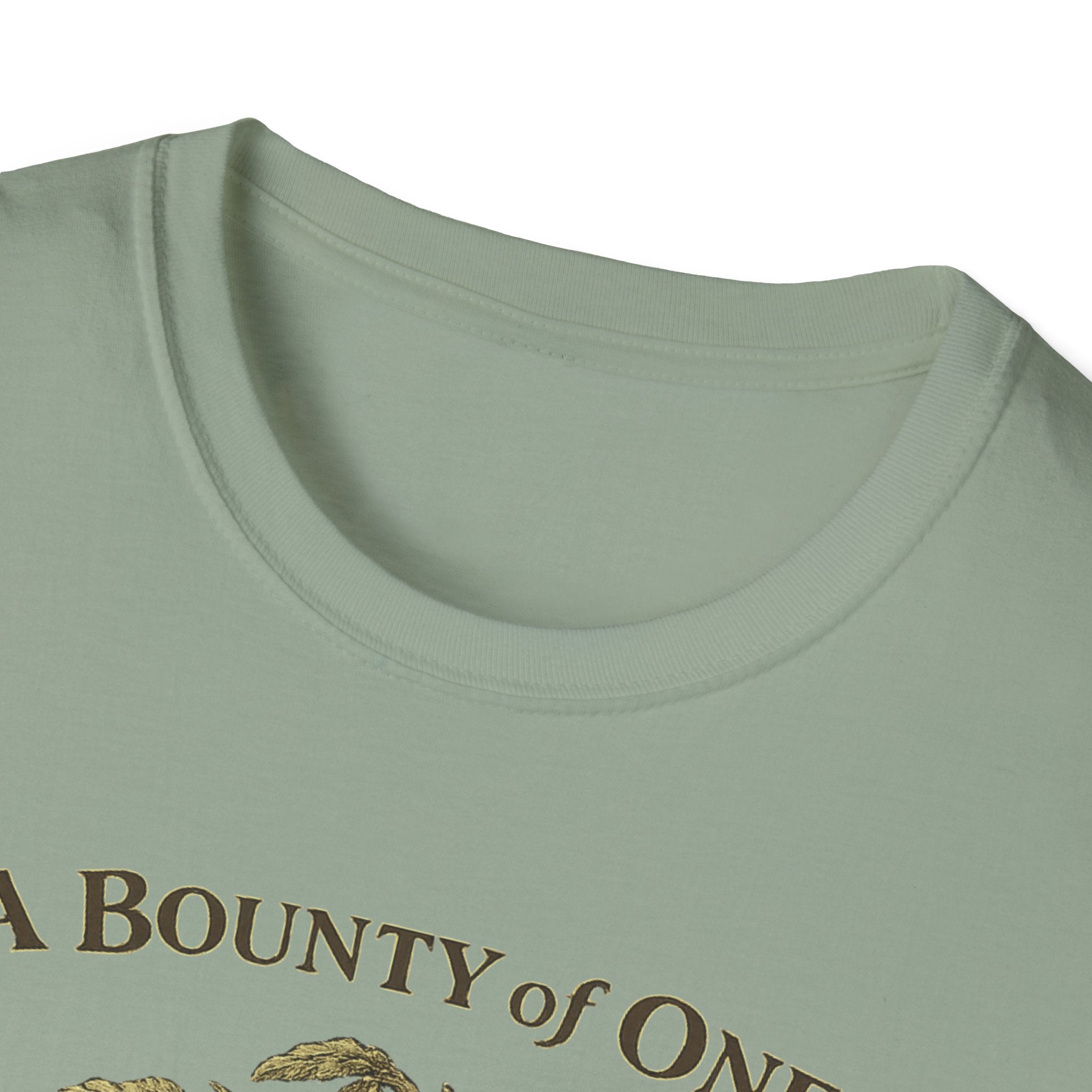 A Bounty of One – Garden of Low Expectations T-Shirt