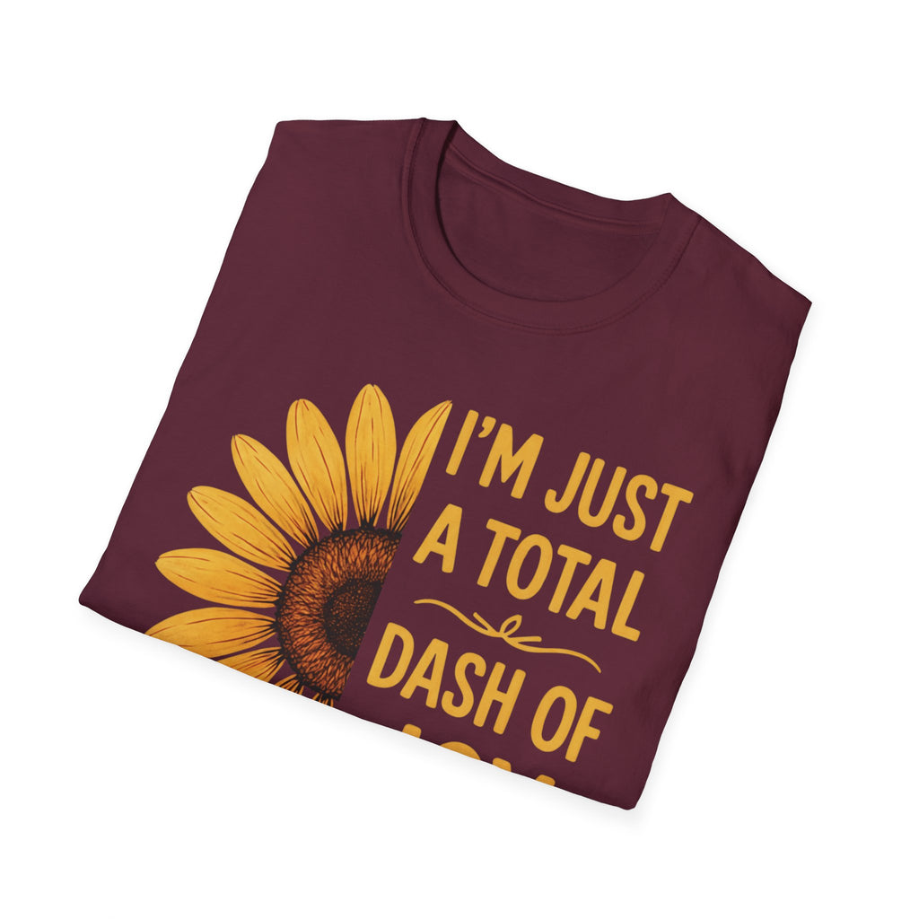 I’m Just a Total Dash of Joy Sunflower T-Shirt