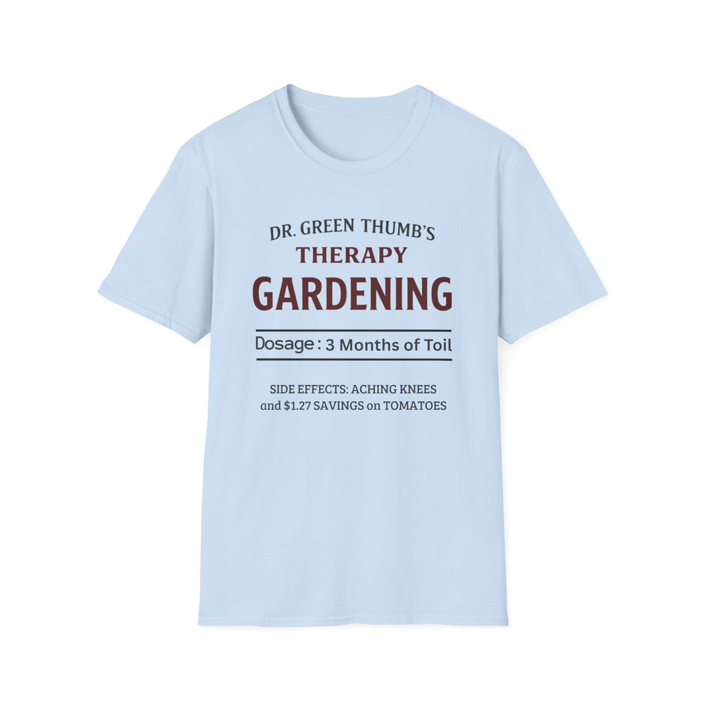Dr. Green Thumb's Therapy Gardening T-Shirt