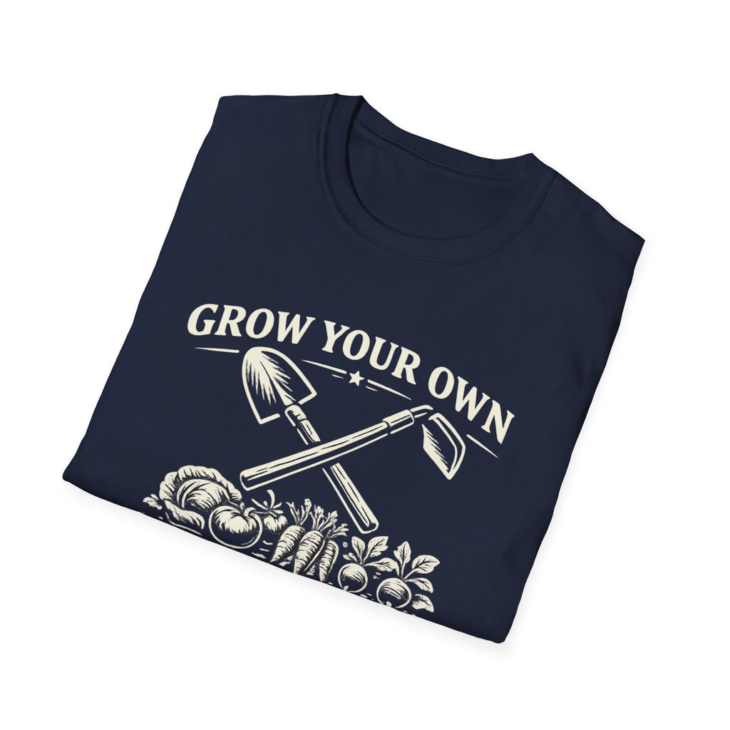 Grow Your Own, Eat Better T-Shirt