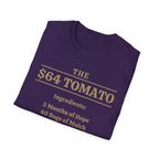 The $64 Tomato T-Shirt