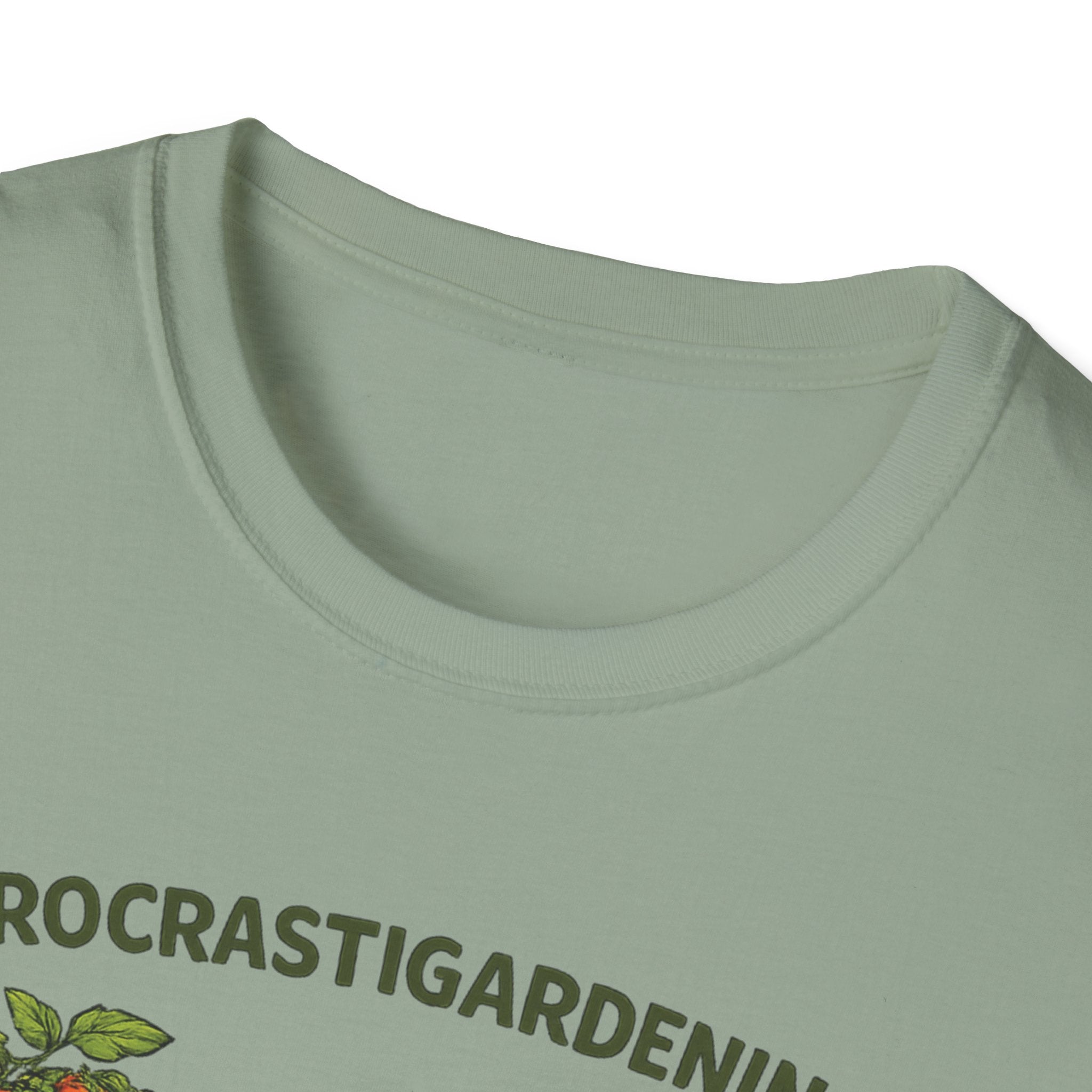 Procrastigardening I’ll Get to It Eventually T-Shirt