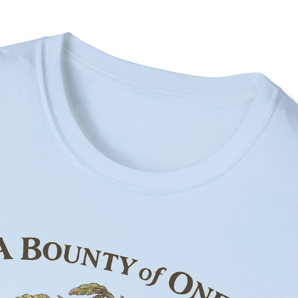 A Bounty of One – Garden of Low Expectations T-Shirt