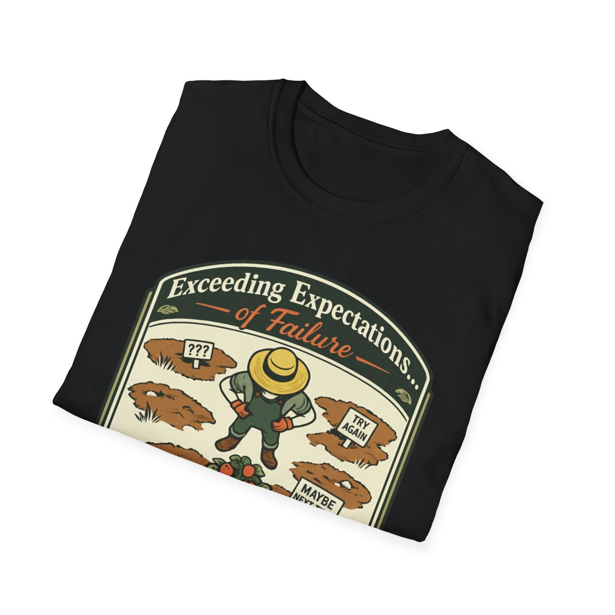 Exceeding Expectations of Failure – Department of Accidental Botany T-Shirt