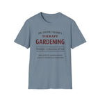 Dr. Green Thumb's Therapy Gardening T-Shirt