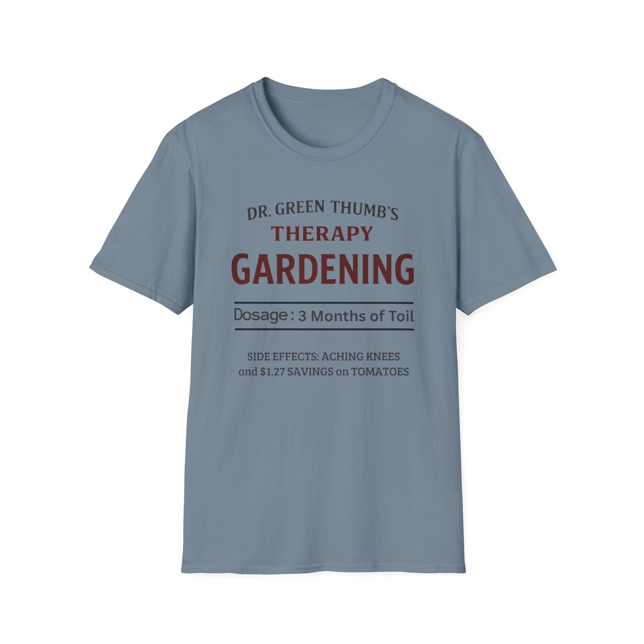 Dr. Green Thumb's Therapy Gardening T-Shirt