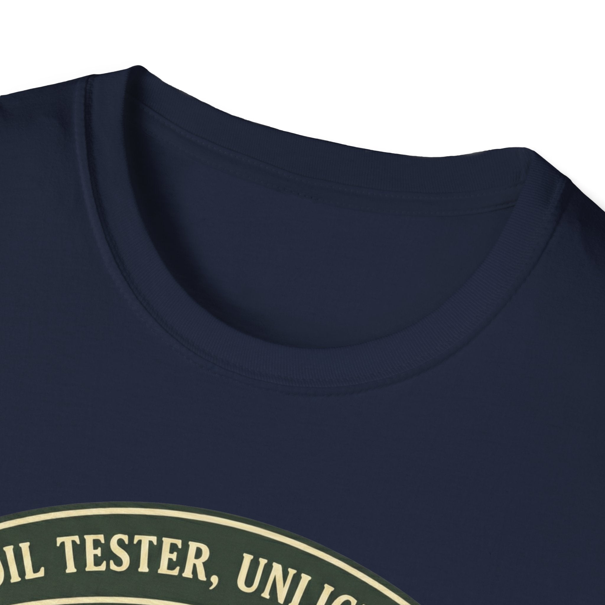 Soil Tester, Unlicensed - Department of Accidental Botany T-Shirt