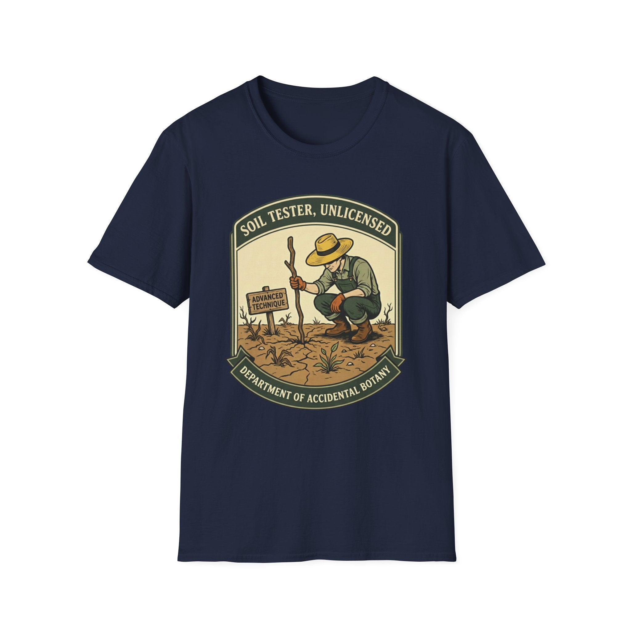 Soil Tester, Unlicensed - Department of Accidental Botany T-Shirt