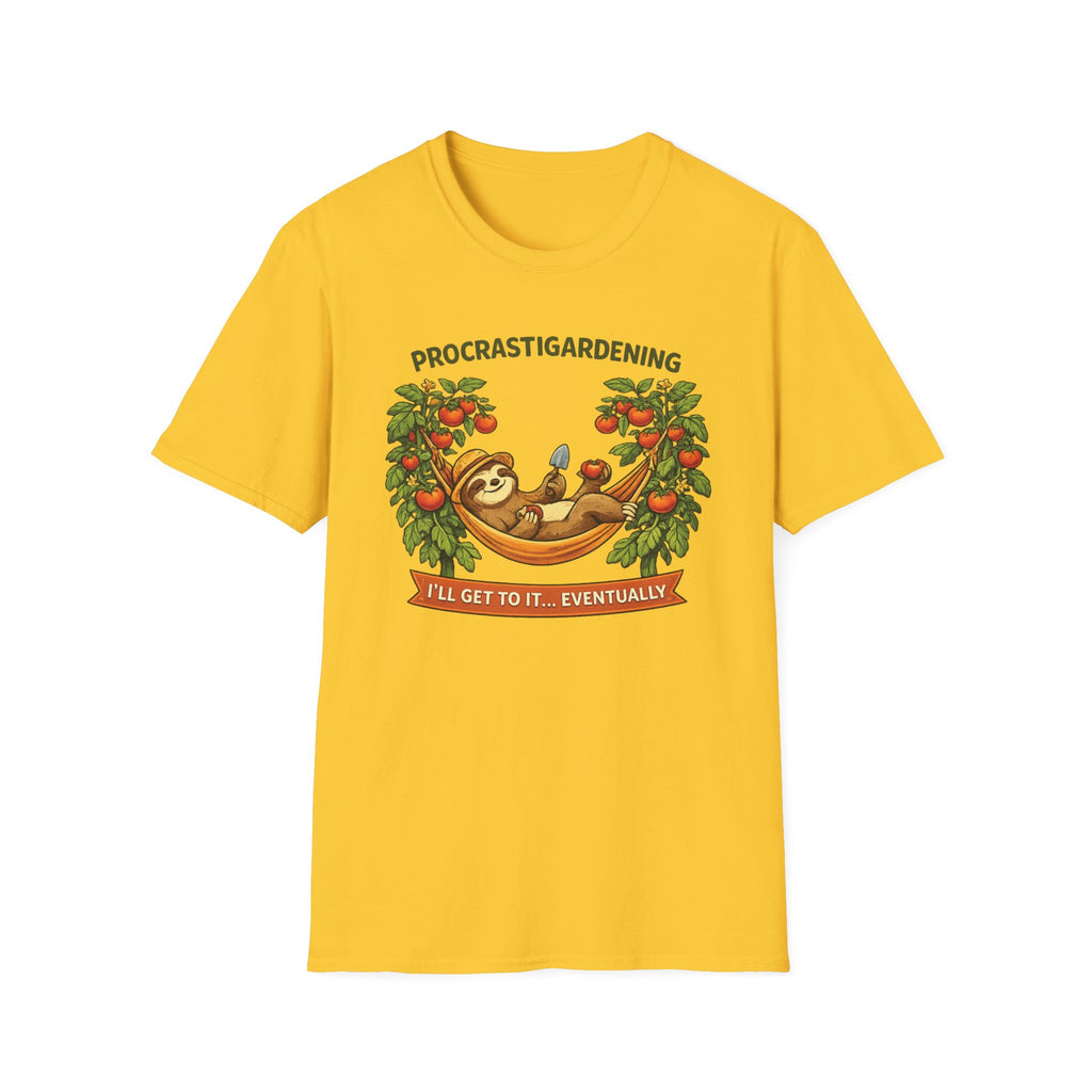 Procrastigardening I’ll Get to It Eventually T-Shirt
