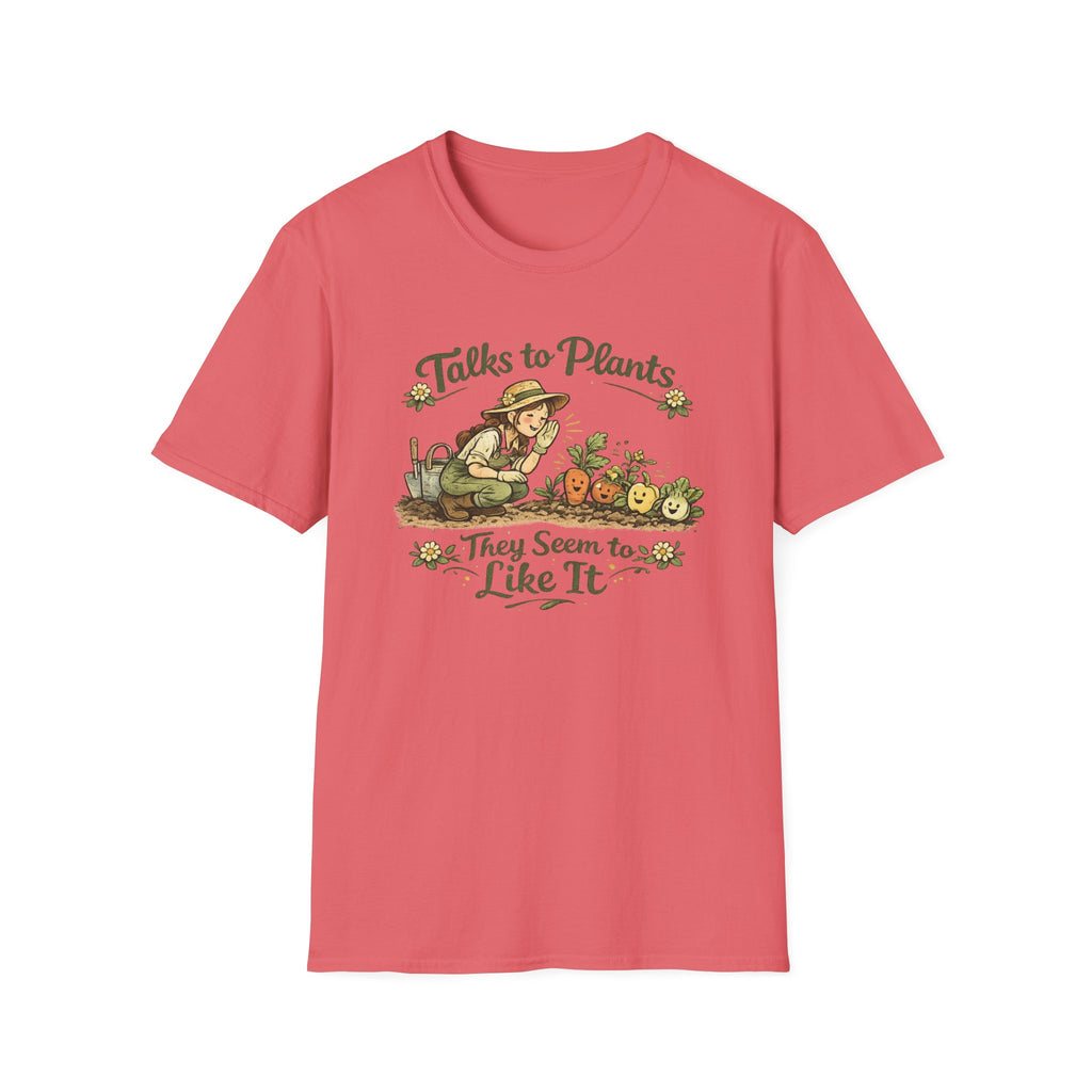 Talks to Plants – They Seem to Like It (Female Gardener) T-Shirt