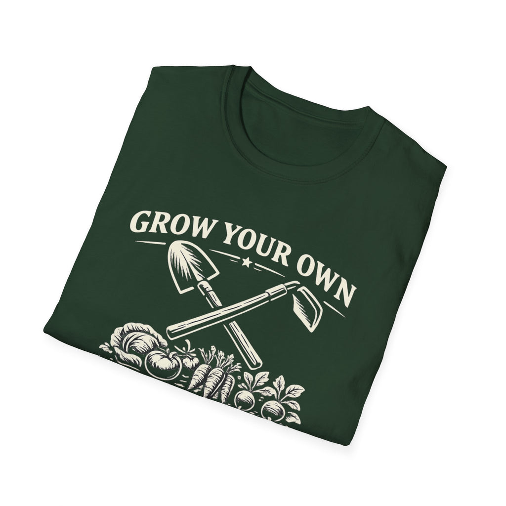 Grow Your Own, Eat Better T-Shirt