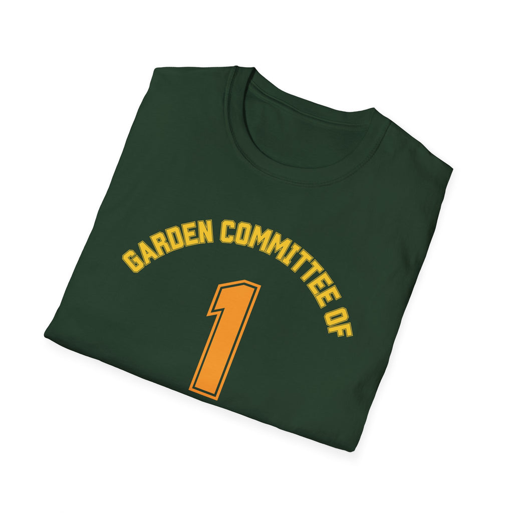 Garden Committee of One Shirt – Unanimous Decisions Only T-Shirt