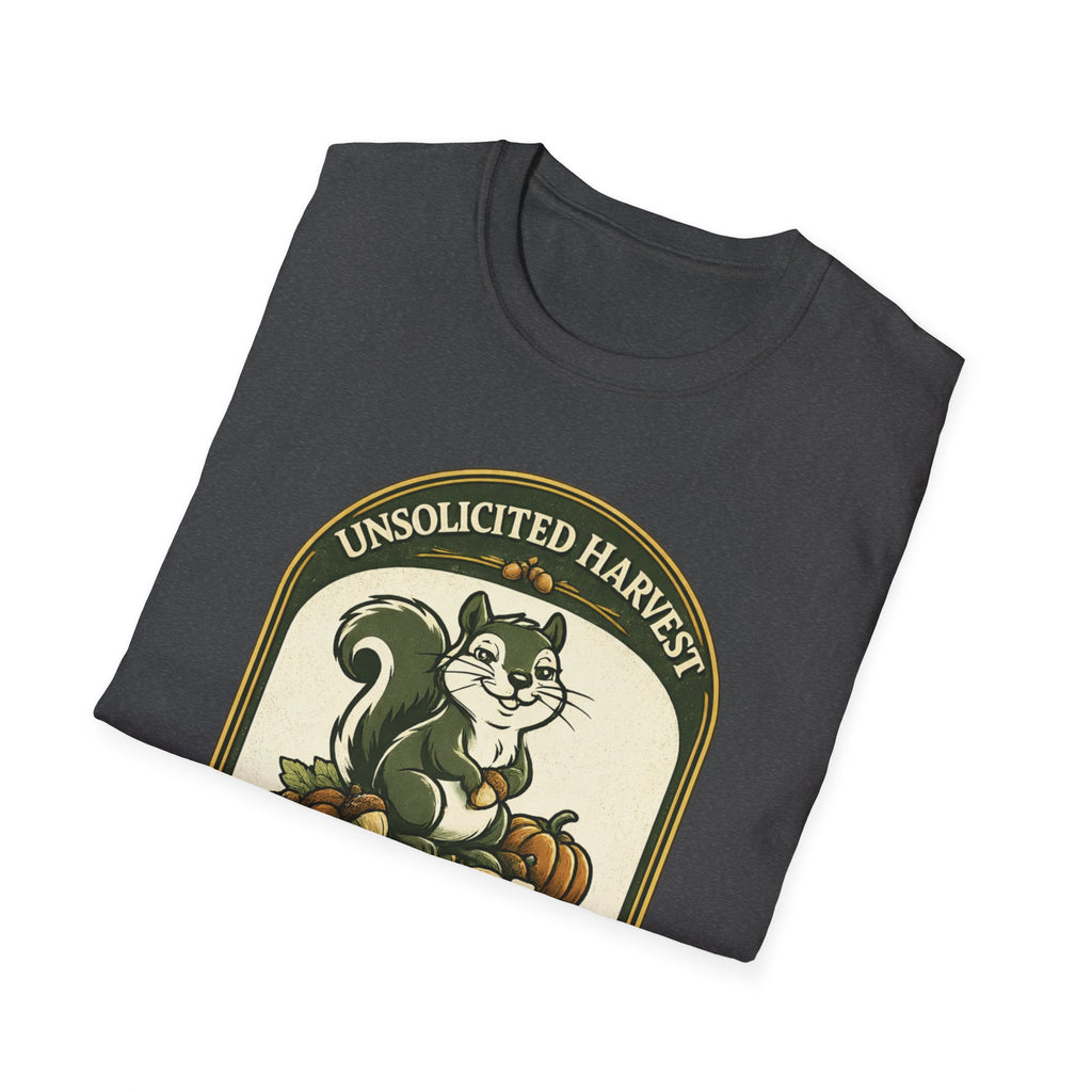 Unsolicited Harvest – Stolen by Squirrels T-Shirt