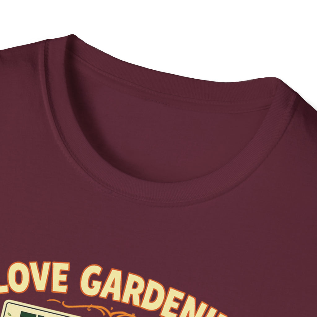 I Love Gardening. The Plants Disagree - Vintage Style T-Shirt