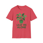 Leaf Me Alone T-Shirt