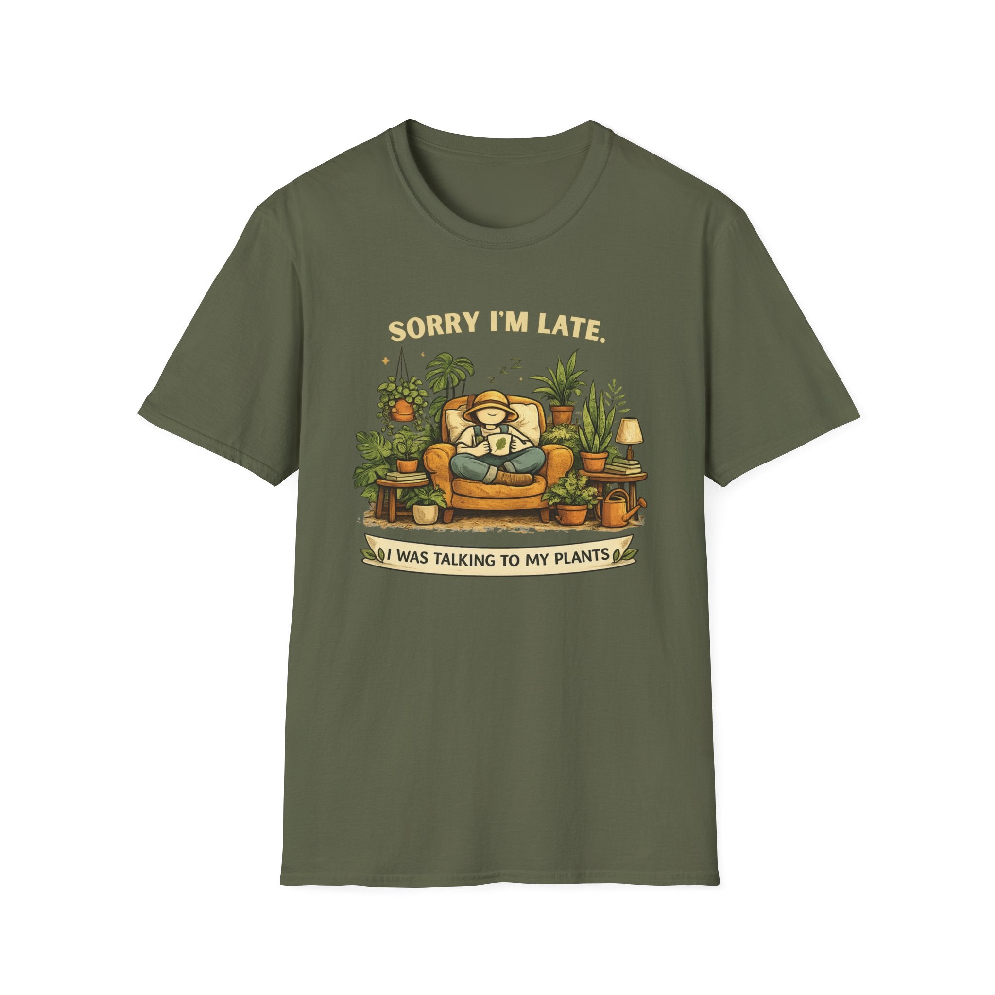 Sorry I’m Late, I Was Talking to My Plants T-Shirt