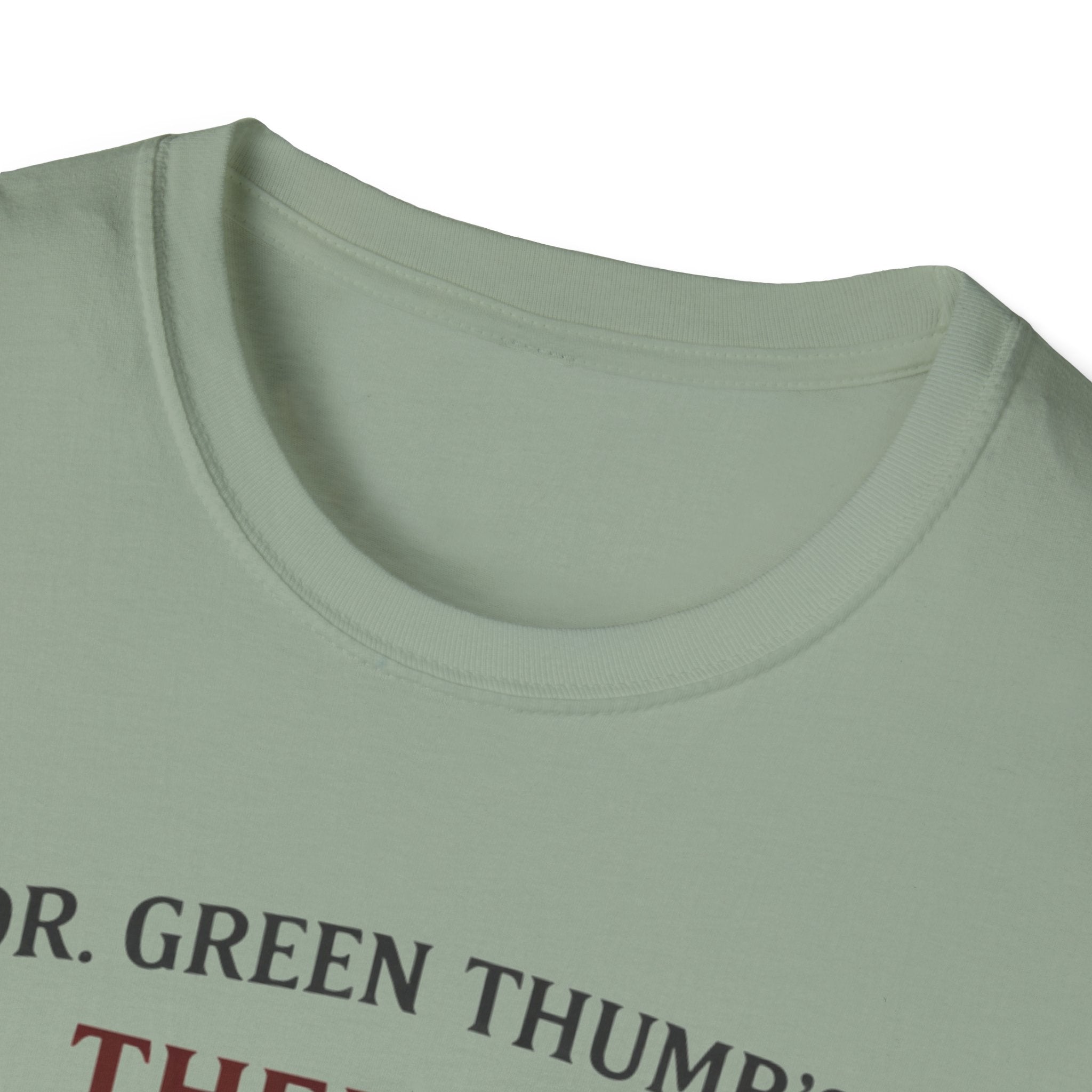 Dr. Green Thumb's Therapy Gardening T-Shirt