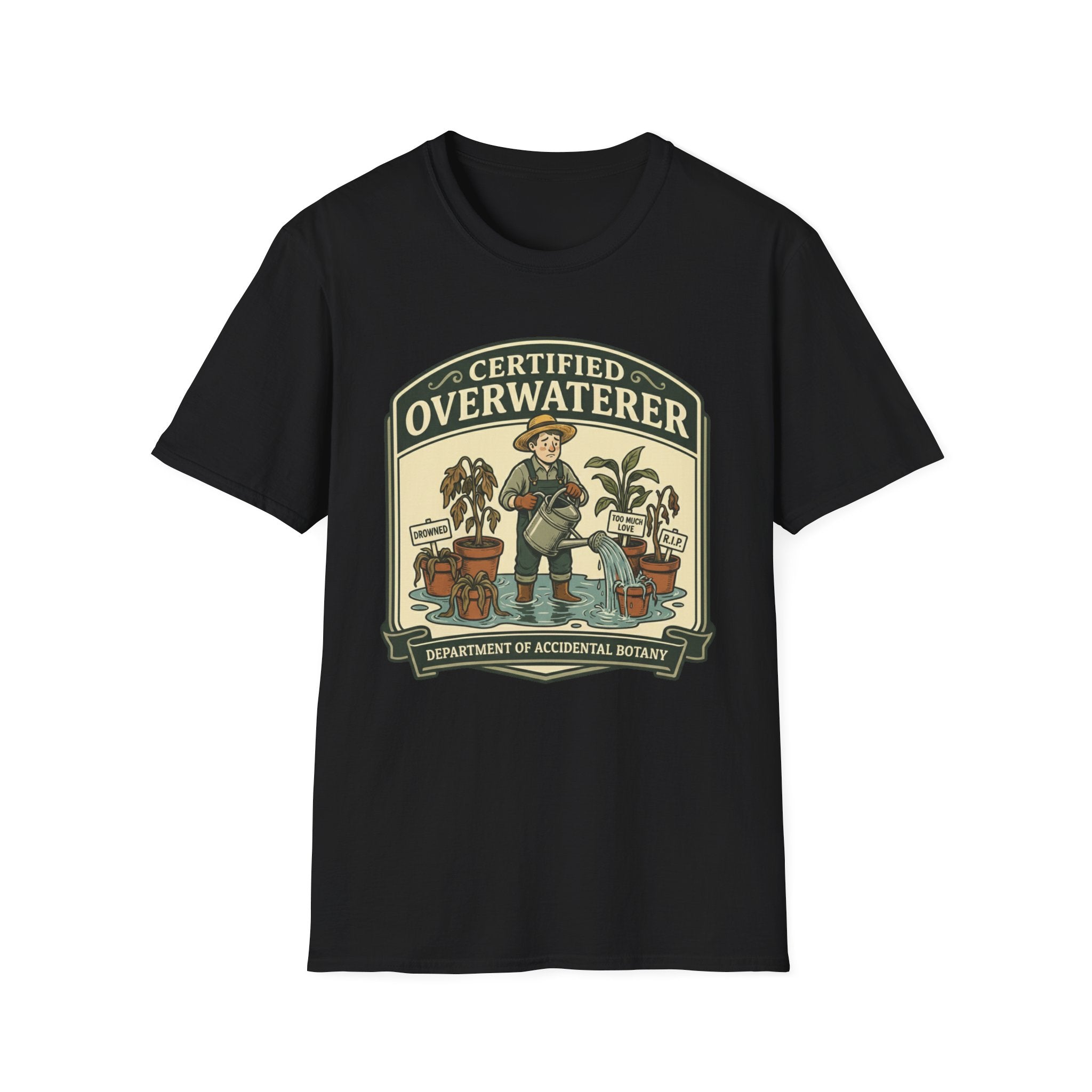 Certified Overwaterer – Department of Accidental Botany T-Shirt