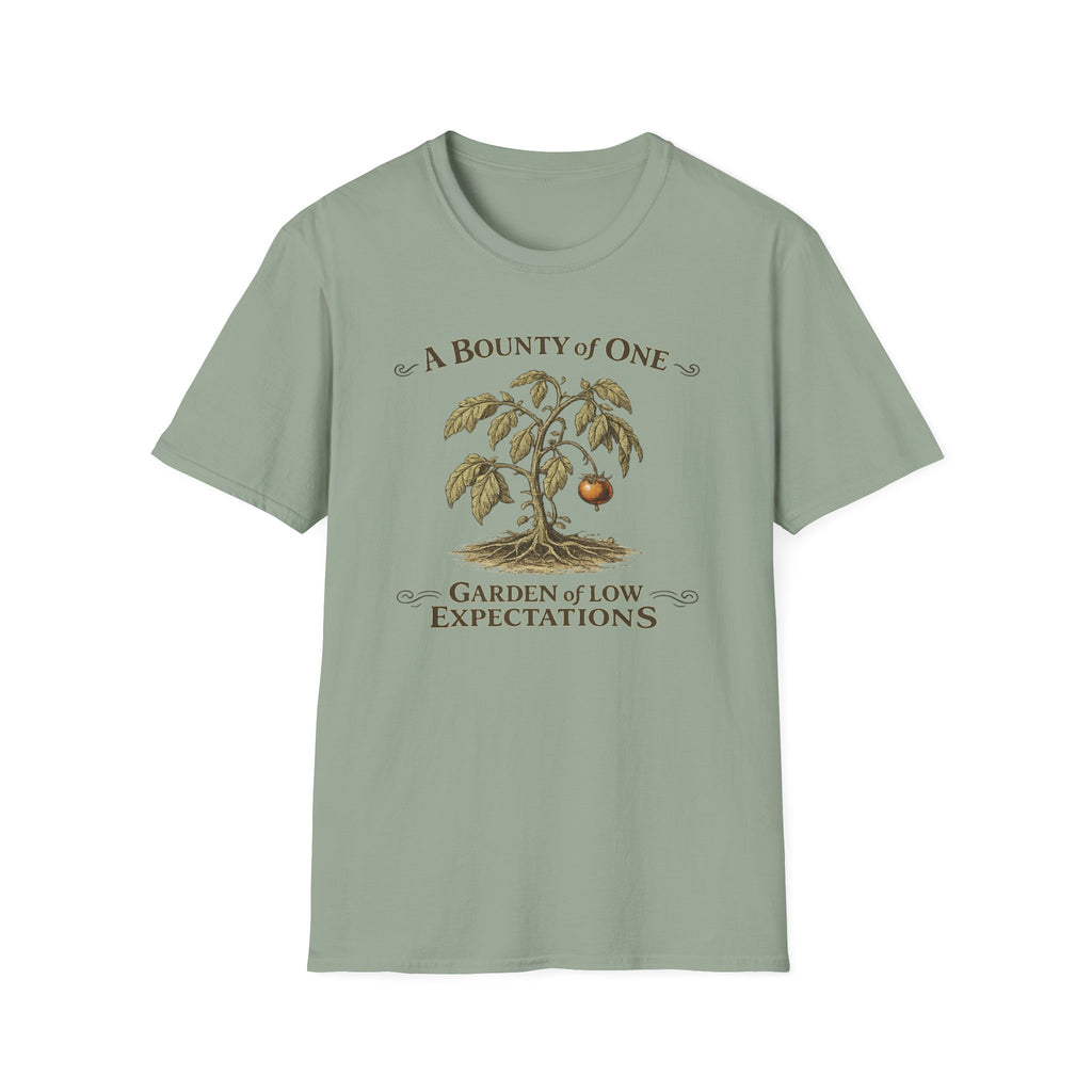 A Bounty of One – Garden of Low Expectations T-Shirt