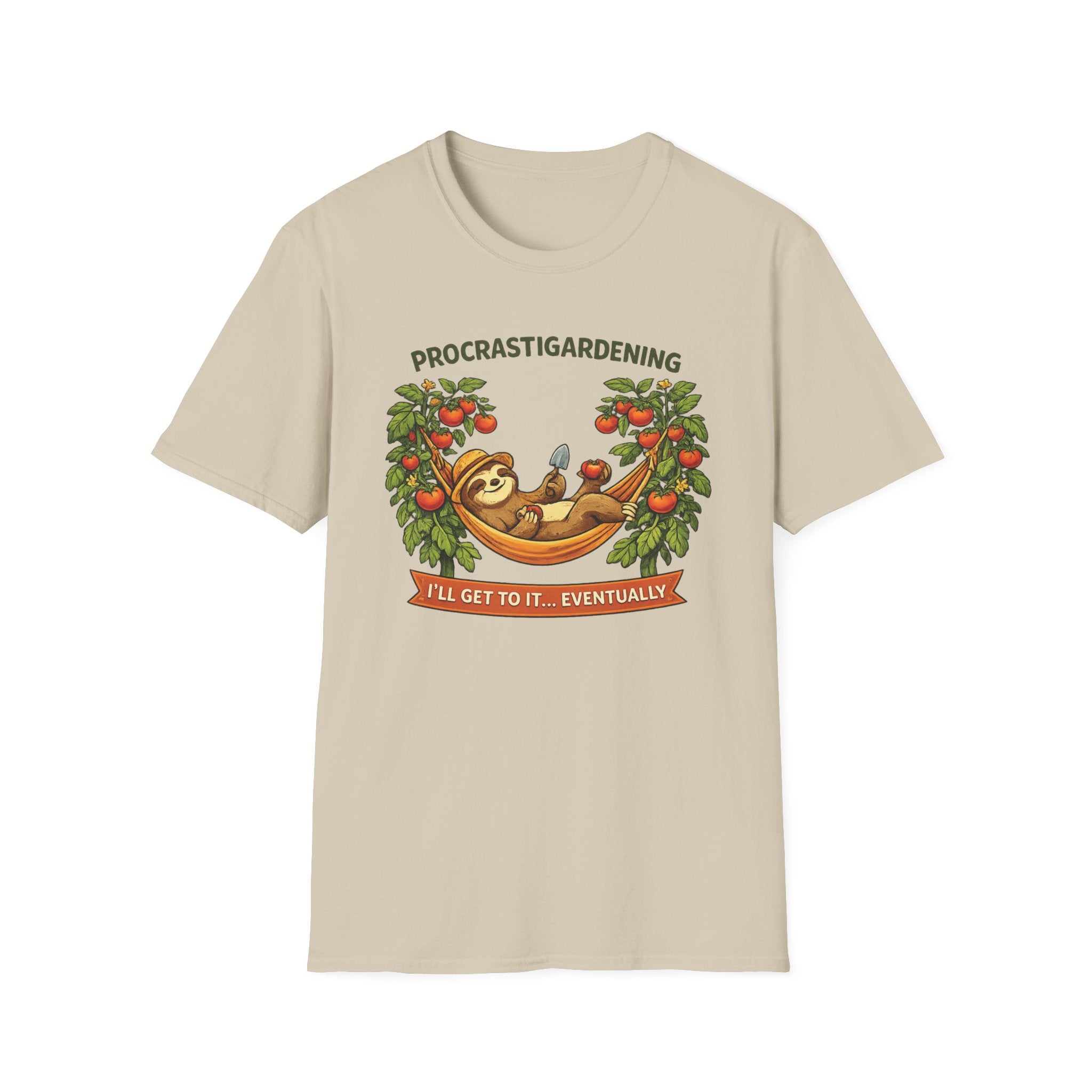 Procrastigardening I’ll Get to It Eventually T-Shirt
