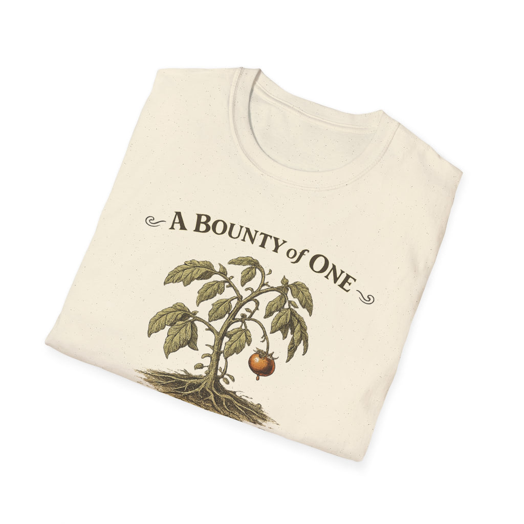 A Bounty of One – Garden of Low Expectations T-Shirt