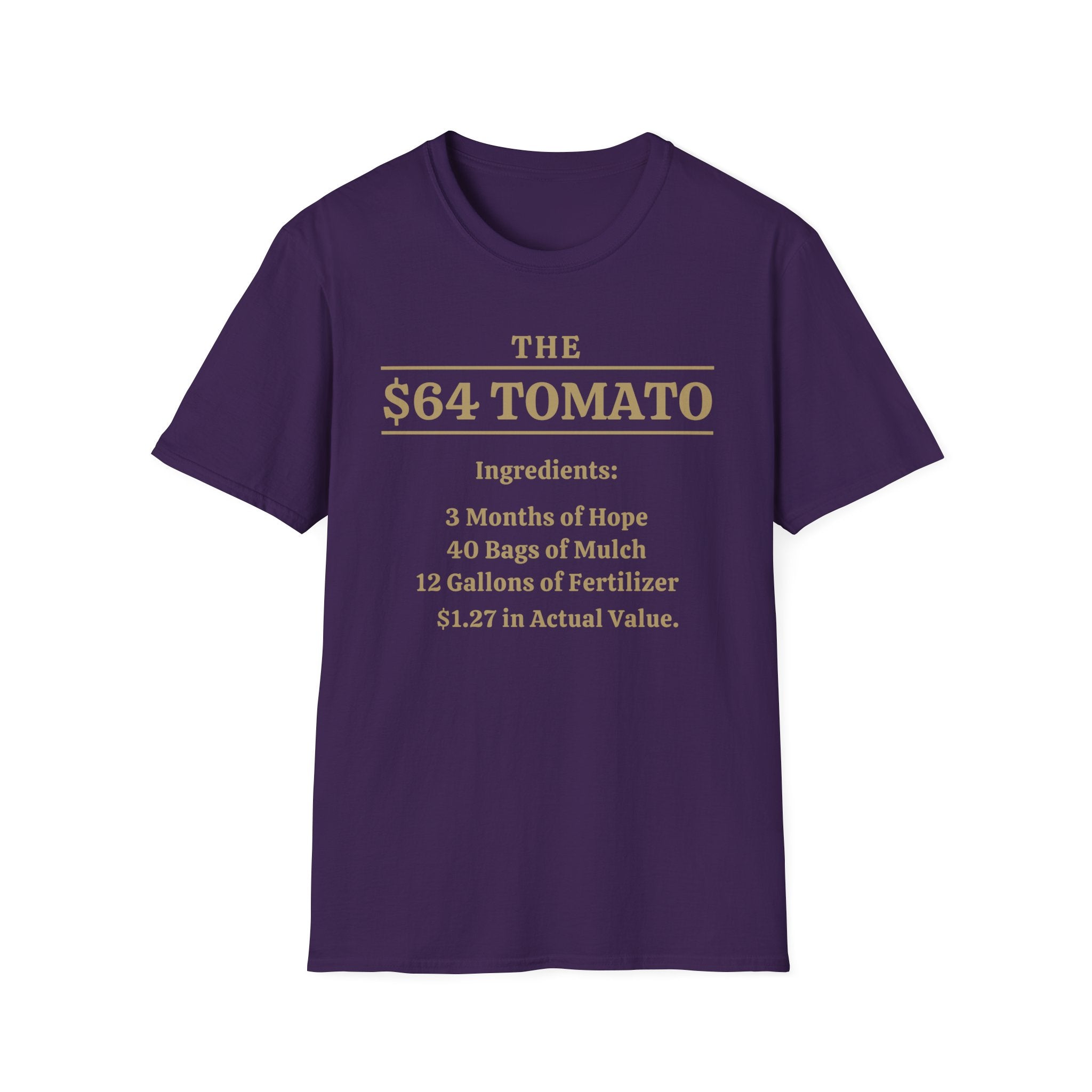 The $64 Tomato T-Shirt