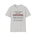 Dr. Green Thumb's Therapy Gardening T-Shirt