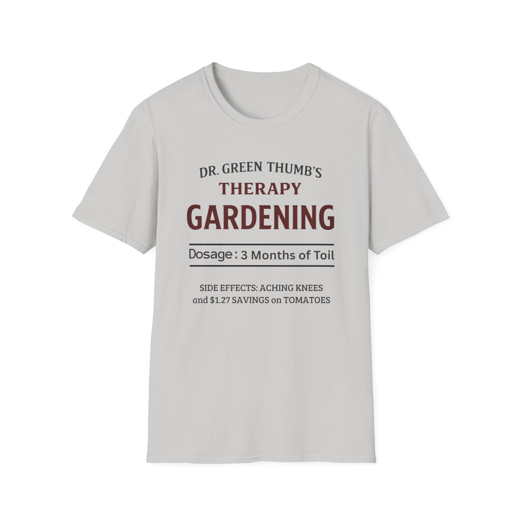 Dr. Green Thumb's Therapy Gardening T-Shirt