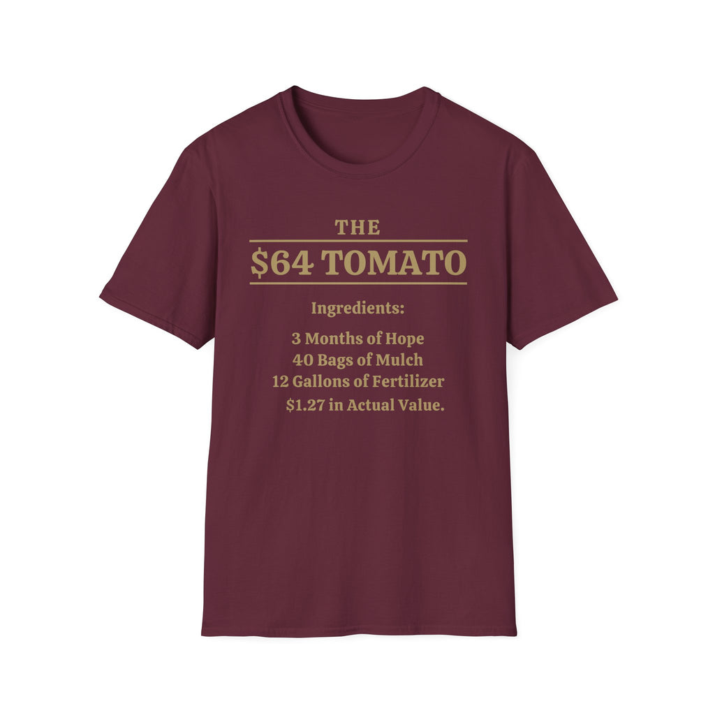 The $64 Tomato T-Shirt